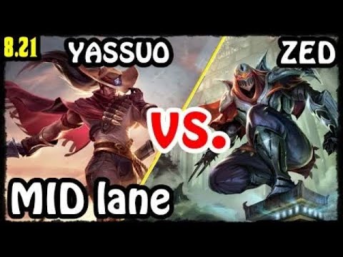 YASSUO Yasuo MID - Yasuo vs Zed Stream 8.21 Gameplay Season 8