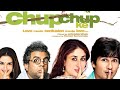 Chup Chup Ke (2006): Full movie A Comedy Classic That Will Keep You Hooked