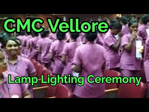 Lamp Lighting Ceremony at CMC Vellore| Christian Medical college vellore | Nursing students