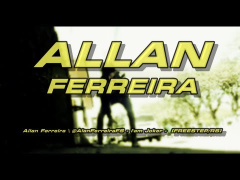 Allan Ferreira \ @AlanFerreiraFS - I'am Joker -  [FREESTEP/RS]