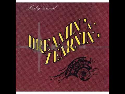 Baby Grand - Dreamin' N' Yearnin' (1992)