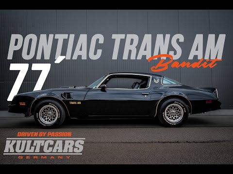 1977 Pontiac Trans Am "Bandit" - Kult Cars Germany
