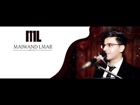 Maiwand Lmar - Laila Neshta Dai [NEW ATTAN]