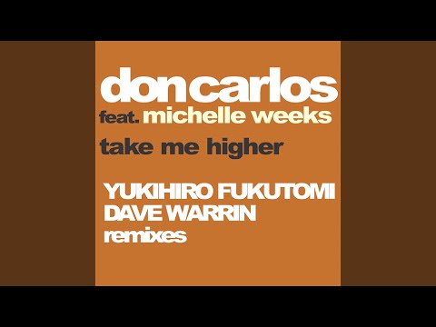 Take Me Higher (Yukihiro Fukotomi Vocal Remix)