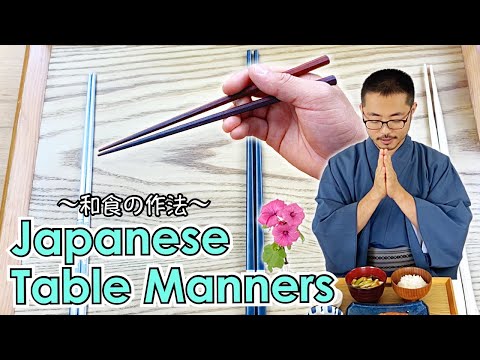Japanese Table Manners and how to use Chopsticks 〜和食の作法〜  | easy Japanese home cooking recipe