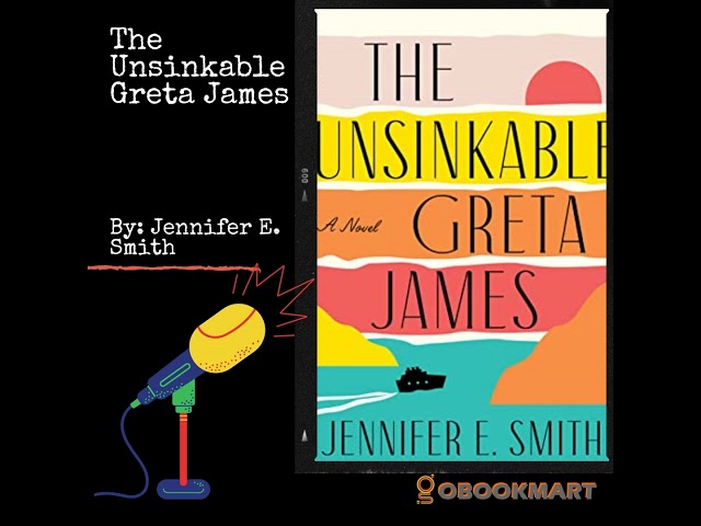 Vídeo relacionado con The Unsinkable Greta James: A Novel