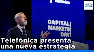 Telefónica presenta su plan para consolidarse como la operadora europea de referencia