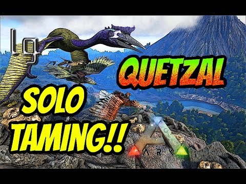 Ark: Survival Evolved - Quetzal Solo Taming