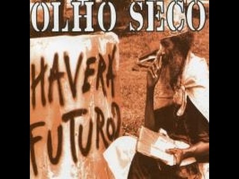 Olho Seco Haverá Futuro? - Olho Seco