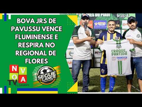 Boca Jrs vence Fluminense e respira no Regional de Flores do Piauí.