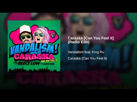 Caraska [Can You Feel It]