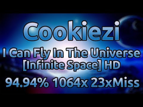 Cookiezi | Camellia - I Can Fly In The Universe [Infinite Space] HD 94.94% 1064/3659x 23xMiss