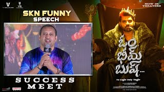 SKN Funny Speech | Om Bheem Bush Success Meet | Sree Vishnu | Rahul Ramakrishna | Priyadarshi