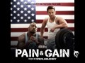 Pain & Gain - Steve Jablonsky - I Believe In ...
