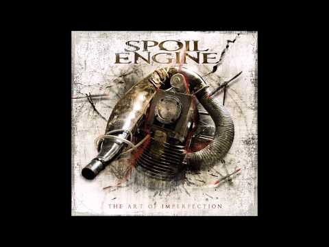 Spoil Engine - The Figures As Ways Of Saying