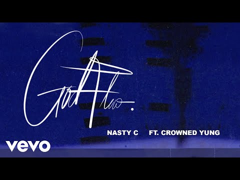 Nasty C – God Flow (Audio) ft. crownedYung