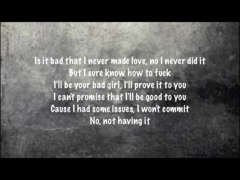 Wale Feat. Rihanna Bad (Remix) Lyrics