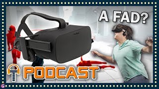 TripleJump Podcast #8: Is Virtual Reality Just A Fad?