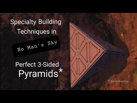 Specialty Building Techniques in No Man's Sky: Perfect 3-Sided Pyramids