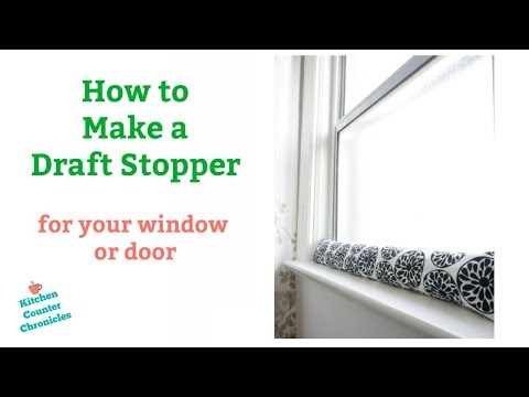 How to Make a Draft Stopper