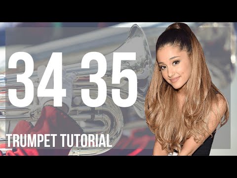 How to play 34 35 by Ariana Grande on Trumpet (Tutorial)