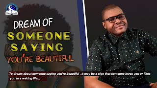 Download lagu Dream of Someone Saying You Are Beautiful mp3