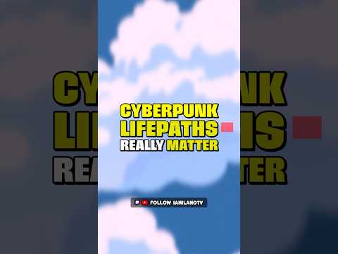 The Cyberpunk Lifepaths REALLY Matter (Cyberpunk 2077) #SummerOnShorts