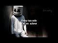 Alone (Marshmello). ♡ | Lyrics /Letra/Subtitulada