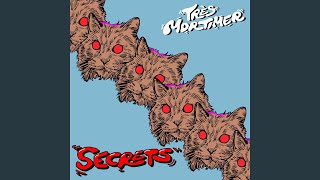 Très Mortimer - Secrets video