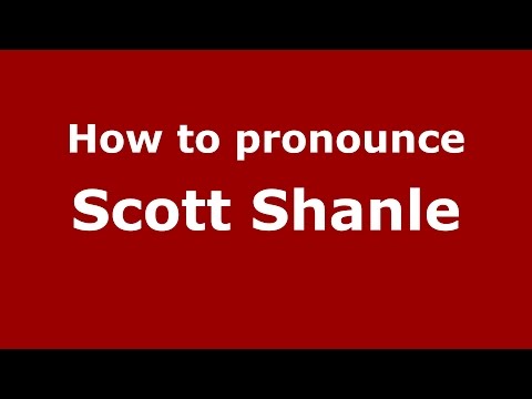 How to pronounce Scott Shanle (American English/US) - PronounceNames.com