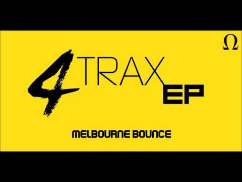 Resistance - Melbourne Bounce Mix (4TRAX EP) 2016