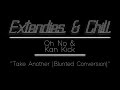 E&C - [-Extended Edit-] - "Take Another |Blunted Conversion|" (Oh No & Kan Kick)
