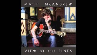 Matt McAndrew- Come Close to Me