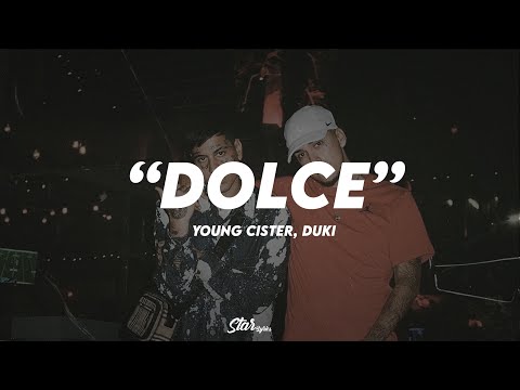 🔥 Young Cister, Duki  - DOLCE | LETRA 🔥