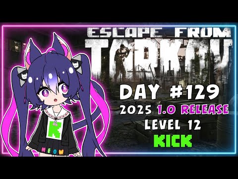 Escape from Tarkov: 1.0 | Level 12 PvP Solo - VTuber - Day 129 thumbnail