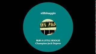 1953 CHAMPION JACK DUPREE RUB A LITTLE BOOGIE