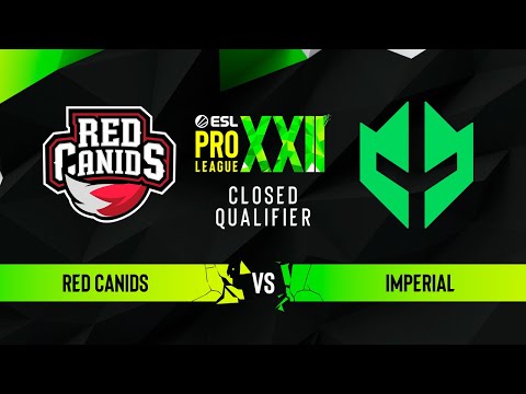 RED Canids vs. Imperial - ESL Pro League Season 22 SA CQ