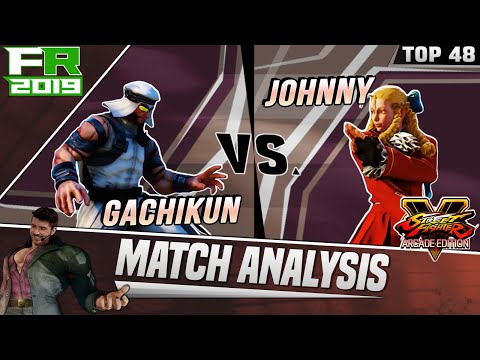 SFV AE Match Analysis: Final Round 2019 - Gachikun vs. Johnny