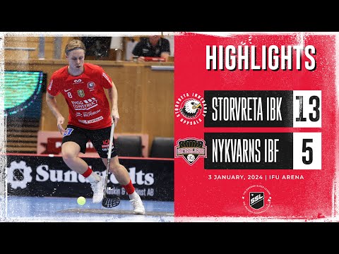 Highlights Storvreta IBK vs Nykvarns IBF 13-5