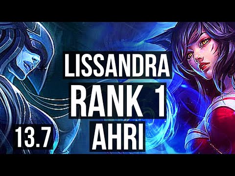 LISSANDRA vs AHRI (MID) | Rank 1, 5/2/21 | KR Challenger | 13.7