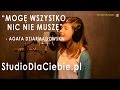 Mogę wszystko, nic nie muszę - Agata Dziarmagowska ...