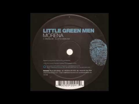 Little Green Men ‎– Morena (Original Mix)