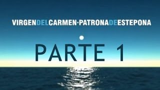 preview picture of video 'Historia de la Virgen del CARMEN en ESTEPONA. PARTE 1 de 3'