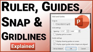 Grids, Guidelines, Ruler and Snap to Grid in PowerPoint