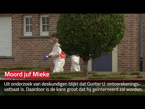 Verdachte moord juf Mieke ontoerekeningsvatbaat