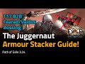 THE Juggernaut Armour Stacker Build Guide! - Path of Exile 3.24