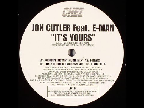 Jon Cutler Feat. E-Man ‎– It's Yours Music mix