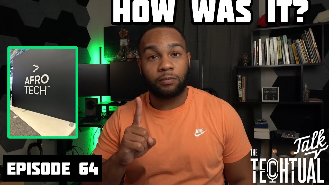 My First Afrotech Experience