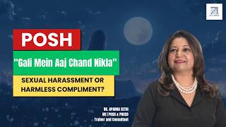 Gali Mein Aaj Chand Nikla Case: A Powerful Lesson on Workplace Boundaries | POSH Case Study