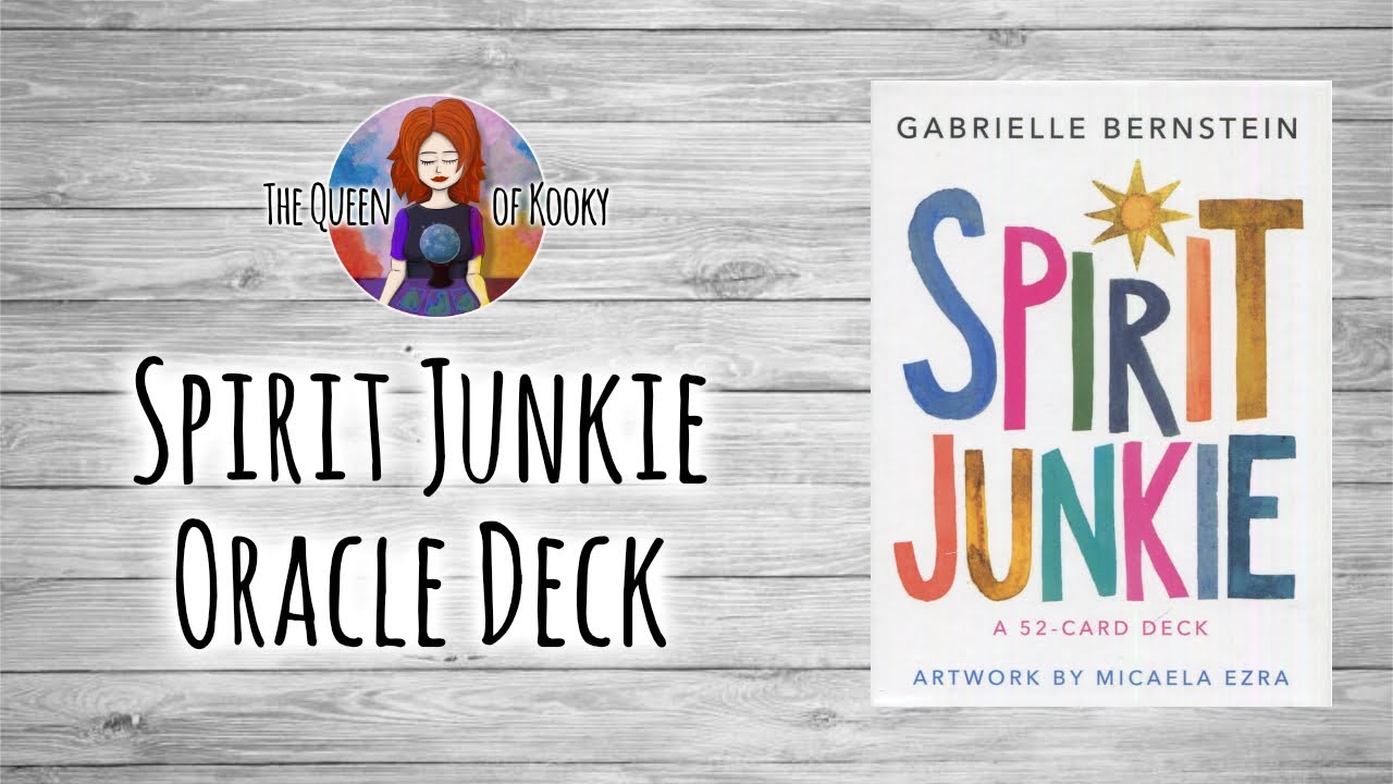 Spirit Junkie Oracle Deck